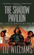 The Shadow Pavilion: The Detective Inspector Chen Novels, Book Four