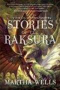 Stories of the Raksura Volume Two The Dead City & the Dark Earth Below