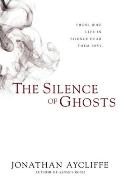 Silence of Ghosts