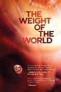 Weight of the World Volume Two of the Amaranthine Spectrum