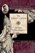 Night Land & Other Perilous Romances