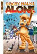 Dogby Walks Alone Manga Volume 1: Volume 1