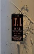 The Civil War: The First Year Told by Those Who Lived It (Loa #212)