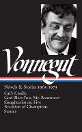 Kurt Vonnegut Novels & Stories 1963 1973