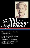 Laura Ingalls Wilder: The Little House Books Vol. 2 (Loa #230): By the Shores of Silver Lake / The Long Winter / Little Town on the Prairie / These Ha