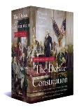 The Debate on the Constitution: Federalist and Anti-Federalist Speeches, Articles, and Letters During the Struggle Over Ratification 1787-1788: A Libr