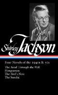 Shirley Jackson Four Novels of the 1940s & 50s LOA 336 The Road Through the Wall Hangsaman The Birds Nest The Sundial