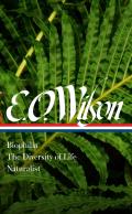 E O Wilson Biophilia The Diversity of Life Naturalist LOA 340