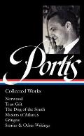 Charles Portis Collected Works LOA 369 Norwood True Grit The Dog of the South Masters of Atlantis Gringos Stories & Other Writings