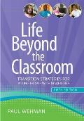Life Beyond the Classroom: Transition Strategies for Young People with Disabilities