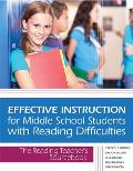 Effective Instruction for Middle School Students with Reading Difficulties: The Reading Teacher's Sourcebook