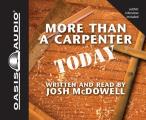 More Than a Carpenter Today