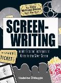 Screenwriting Insider Tips & Techniques to Write for the Silver Screen