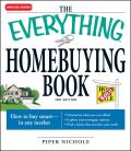 Everything Homebuying Book How to Buy Smart In Any Market