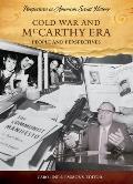 Cold War and McCarthy Era: People and Perspectives