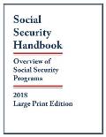 Social Security Handbook 2018: Overview of Social Security Programs