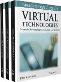 Virtual Technologies: Concepts, Methodologies, Tools and Applications