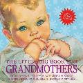 Little Big Book for Grandmothers Revised Edition