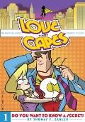 Love and Capes Volume 1: Do You Want to Know a Secret?