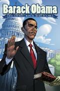 Barack Obama The Comic Book Biography