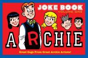 Archies Joke Book Volume 1 A Celebration of Bob Montana Gags