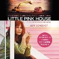 Little Pink House A True Story of Defiance & Courage