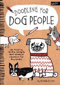 Doodling for Dog People 50 inspiring doodle prompts & creative exercises for dog lovers
