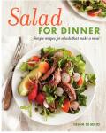 Salad for Dinner Simple Recipes for Salads that Make a Meal