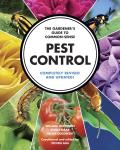 Gardeners Guide to Common Sense Pest Control Completely Revised & Updated