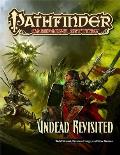 Pathfinder Campaign Setting Undead Revisited