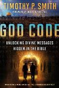 God Code Movie Tie In Edition Unlocking Divine Messages Hidden in the Bible