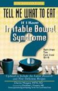 Tell Me What to Eat If I Have Irritable Bowel Syndrome Revised Edition Nutrition You Can Live with