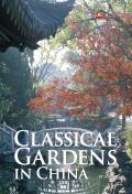 Classical Gardens in China