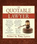 The Quotable Lawyer
