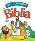 Biblia Lee Y Comparte: M?s de 200 Historias B?blicas Favoritas = Read and Share Bible