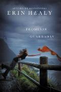 Promesas Guardadas = The Promises She Keeps