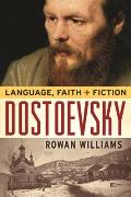 Dostoevsky Language Faith & Fiction