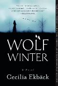 Wolf Winter by Cecilia Ekbäck