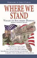 Where We Stand: Voices of Southern Dissent
