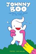 Johnny Boo 01 Johnny Boo The Best Little Ghost in the World
