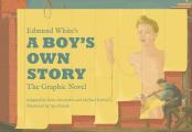 Edmund Whites A Boys Own Story The Graphic Novel