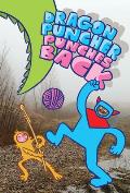 Dragon Puncher Book 3: Dragon Puncher Punches Back