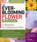 Ever Blooming Flower Garden A Blueprint for Continuous Bloom