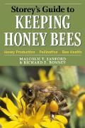 Storeys Guide To Keeping Honey Bees