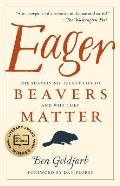 Eager by Ben Goldfarb