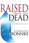 Raised from the Dead: The Miracle That Brings Promise to America