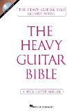 The Heavy Guitar Bible: A Rock Guitar Manual [With CD (Audio)]