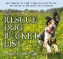 Rescue Dog Bucket List