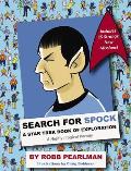 Search for Spock: A Star Trek Book of Exploration: A Highly Illogical Search and Find Parody (Star Trek Fan Book, Trekkies, Activity Boo