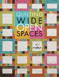 Quilting Wide Open Spaces [With CDROM]